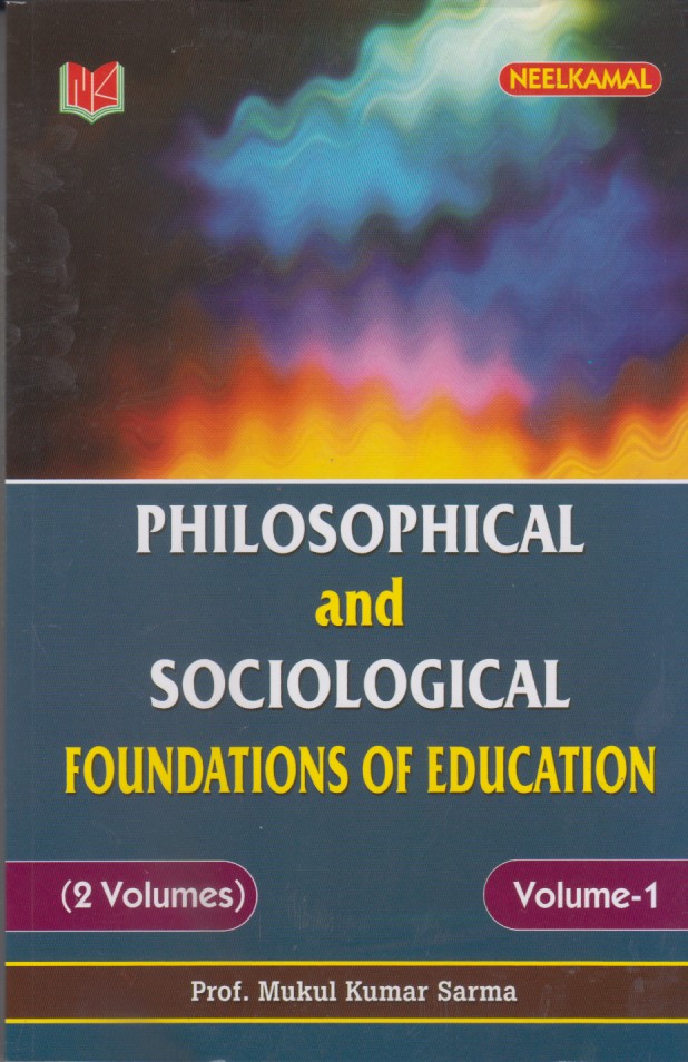 Philosophical And Sociological Foundations Of Education - 