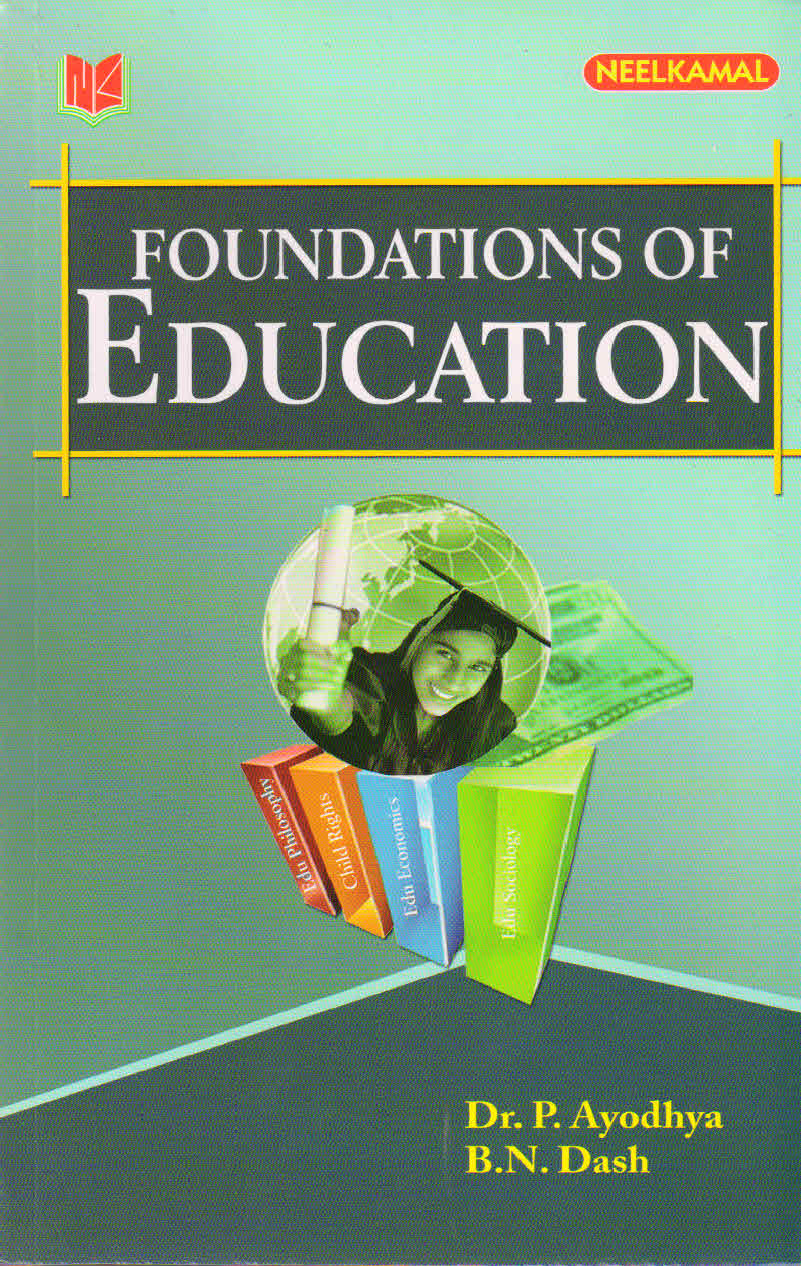 Foundation of Education Neelkamal Publications Pvt. Ltd